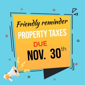 Friendly Reminder Taxes Due Nov 30th