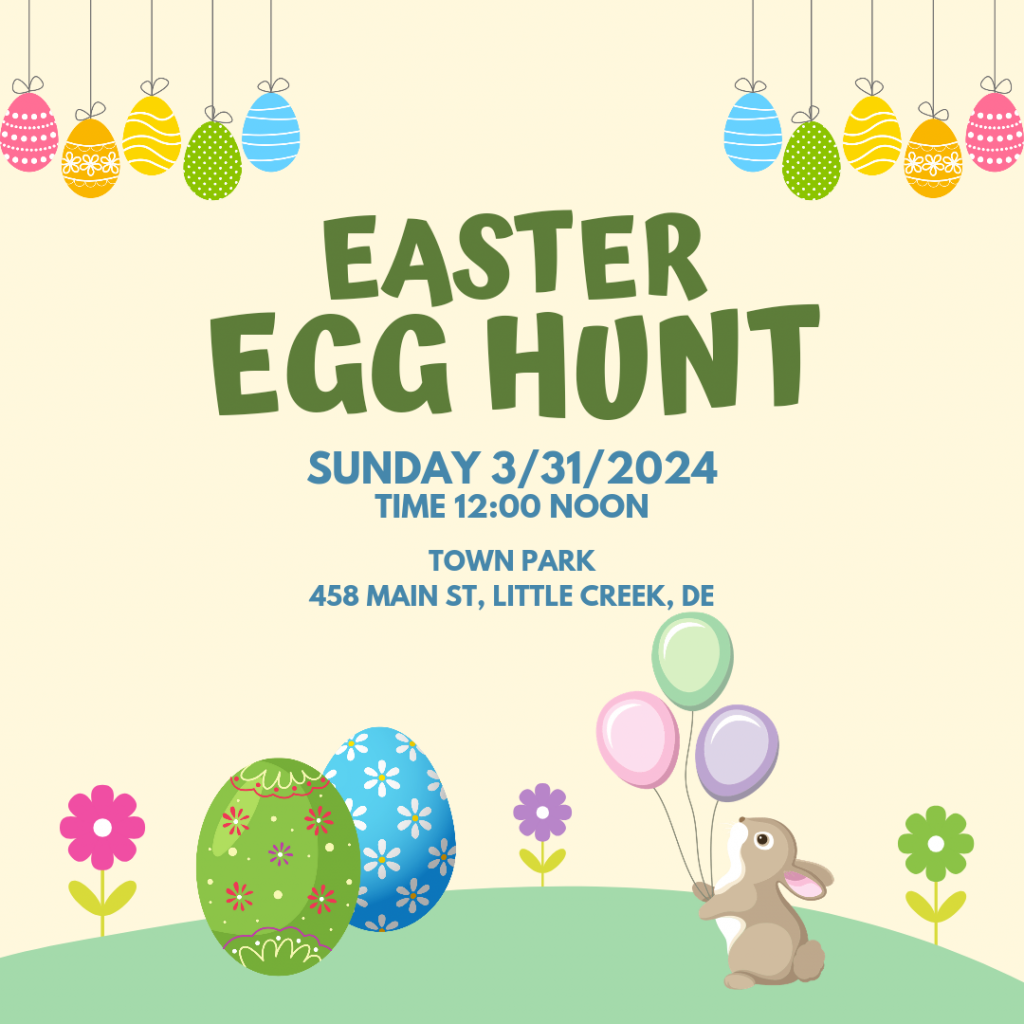 2024 Easter Egg Hunt - March 31, 2024 - Little Creek - Kent County ...